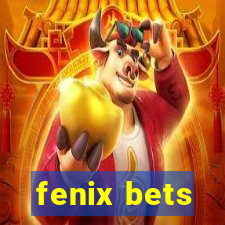 fenix bets